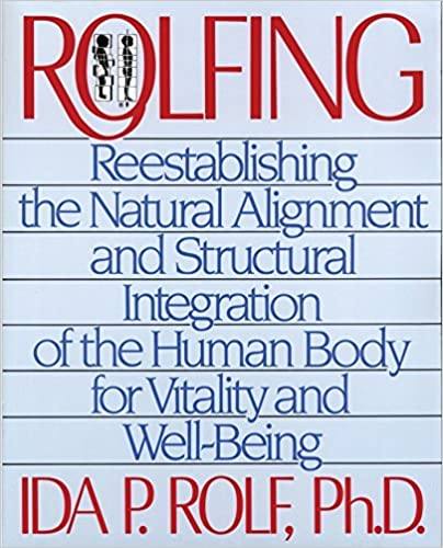 Obálka knihy Rolfing od Idy P. Rolf